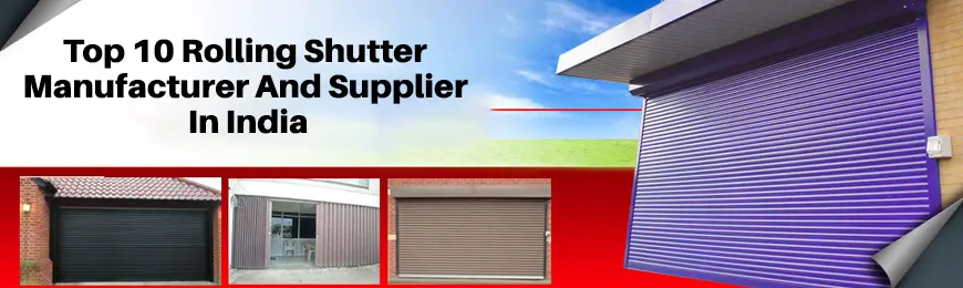 Rolling Shutter Manufacturers in India