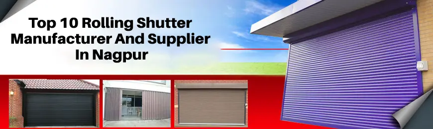 Rolling Shutter Manufacturers in Nagpur